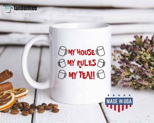 My House My Rules My Tea Mug - Knives Out Movie Gift