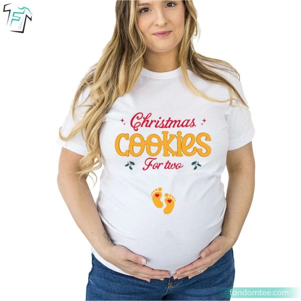 Christmas Cookies For Two Christmas Maternity Shirt