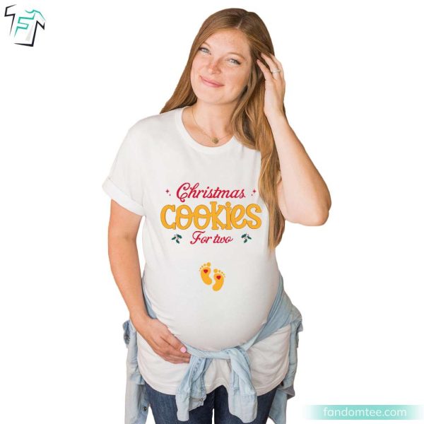 Christmas Cookies For Two Christmas Maternity Shirt