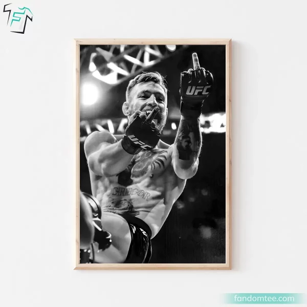 Conor Mcgregor Fight Poster Black And White UFC Fan Gifts