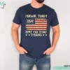 Hawk Tuah 24 Spit On That Thang T-Shirt, Sarcastic Gift