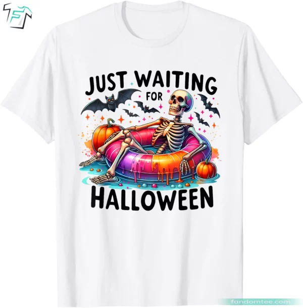 Funny Just Waiting For Halloween Tee for Mens Skeleton Shirt