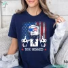 Funny You Missed Best Trump Shirts for Supporters