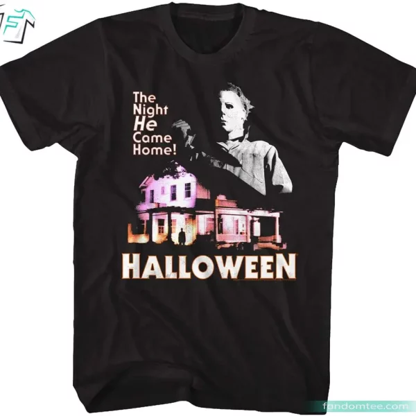 Halloween Scary The Night He Came Home Horror Movies Shirt