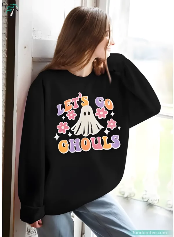 Halloween Spooky Sweatshirt Funny Lets Go Ghouls Shirt