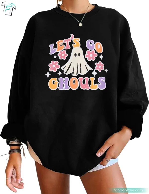 Halloween Spooky Sweatshirt Funny Lets Go Ghouls Shirt