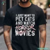 I Just Want To Pet Cats and Watch Horror Movie Shirt for Halloween Movie Lovers