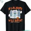 My Alarms Will Haunt Your Dreams Funny ICU Halloween Nurse Shirt