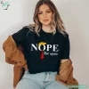 Nope Not Again Donald Trump Tee Shirts for Pro Trump 2024 3