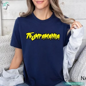 Sarcastic Trumpamania Funny Donald Trump Shirts for Republican Supporters 2