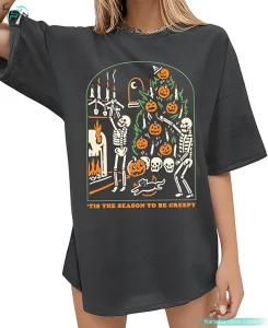 Tis The Season To Be Creepy Vintage Horror Scary Halloween Skeleton Shirt for Mens Womens 3