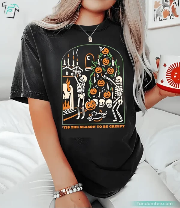 Tis The Season To Be Creepy Vintage Horror Scary Halloween Skeleton Shirt for Mens Womens