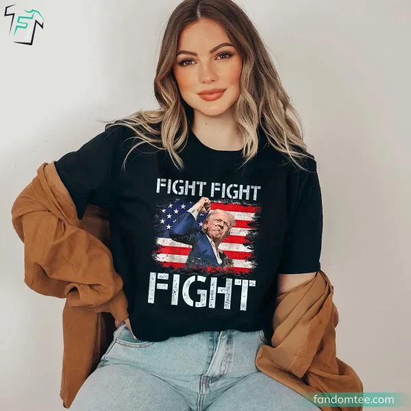 Trump Fight Fight Fight Pro Trump T Shirts for 2024 Election