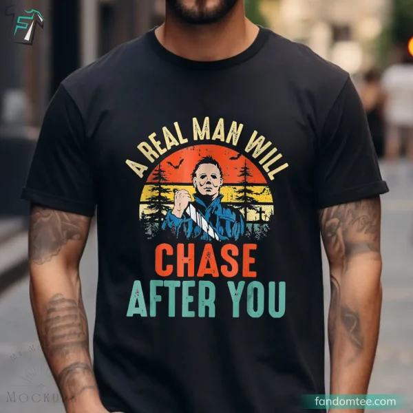 Vintage Real Man Will Chase After You Halloween Michael Myers Tee Shirt