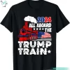 2024 All Aboard The Trump Train Funny Donald Trump Shirts for Sale