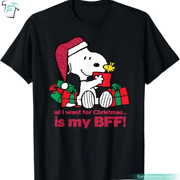 All I Wamt for Christmas Is My BFF Funny Peanuts Shirts For Adults