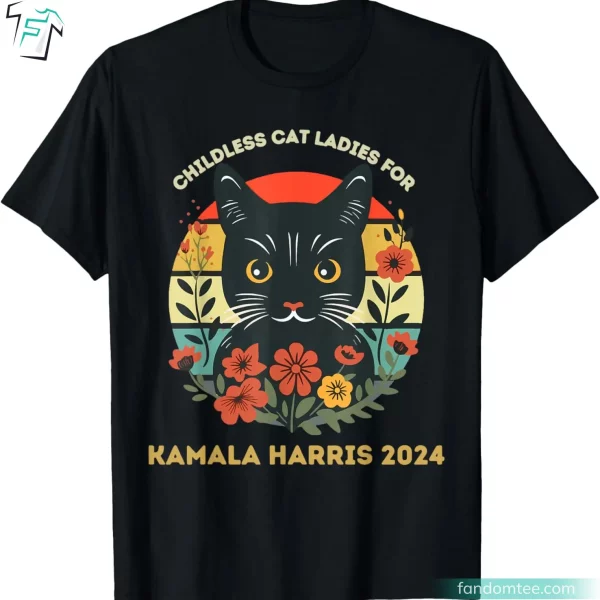 Childless Cat Ladies For Kamala Harris 2024 Shirt