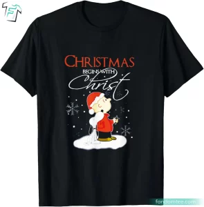 Christmas Begins With Christ Xmas Funny Snoopy Tee Shirt