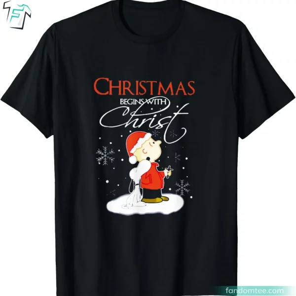 Christmas Begins With Christ Xmas Funny Snoopy Tee Shirt