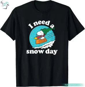 Christmas Snoopy I Need A Snow Day Funny Peanuts T Shirts For Adults