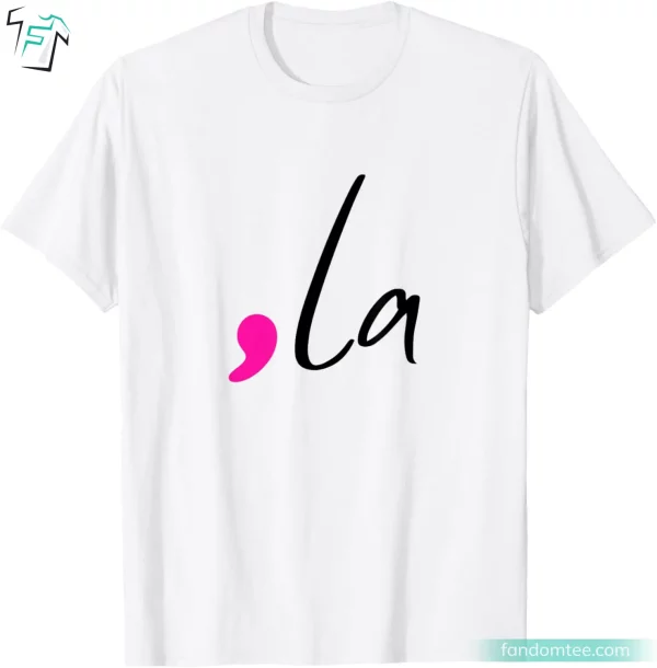 Comma La Tee Shirts for President Kamala Harris 2024 Supporters