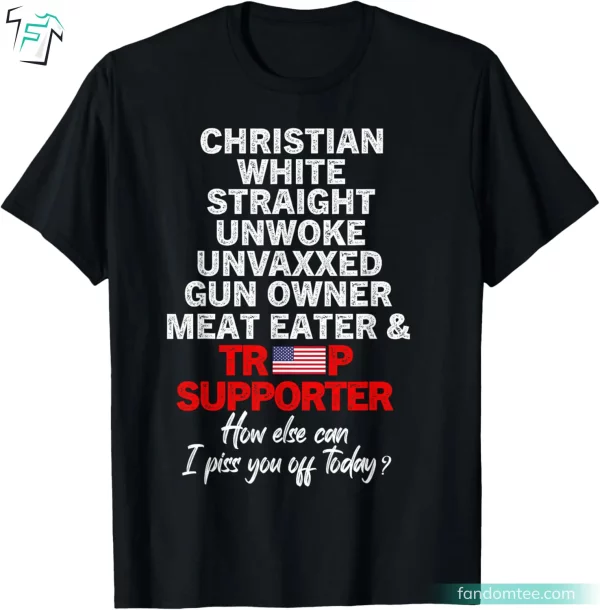 Donald Trump Supporter Christian White Straight Pro Trump Tee Shirts