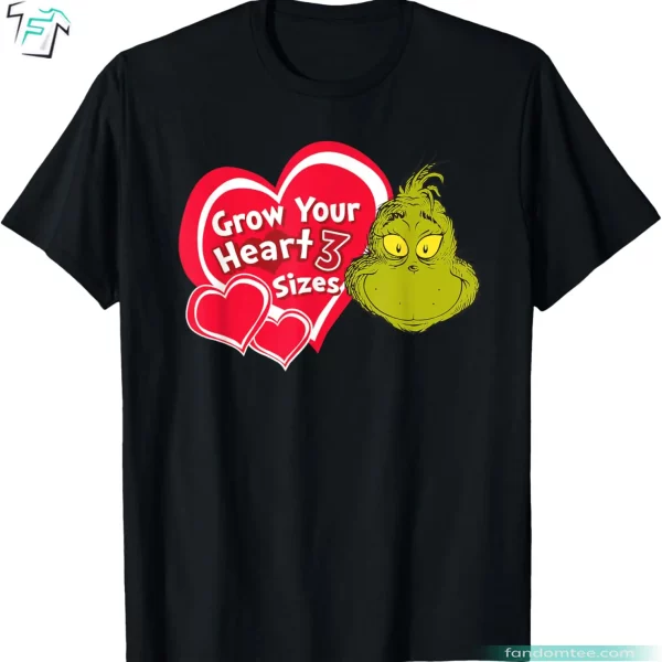 Dr. Seuss Grinch Grow Your Heart Funny Grinch Valentine Shirt