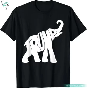 Elephant Trump Supporter President Donald Trump Fight T Shirt for Republican Supporters