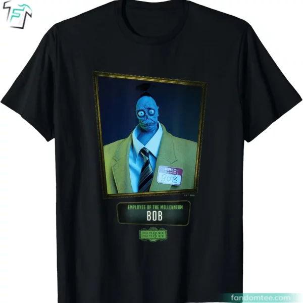 Employee Of The Millennium Bob Funny Beetlejuice Shirt Hot Topic For Horror Movie Fans