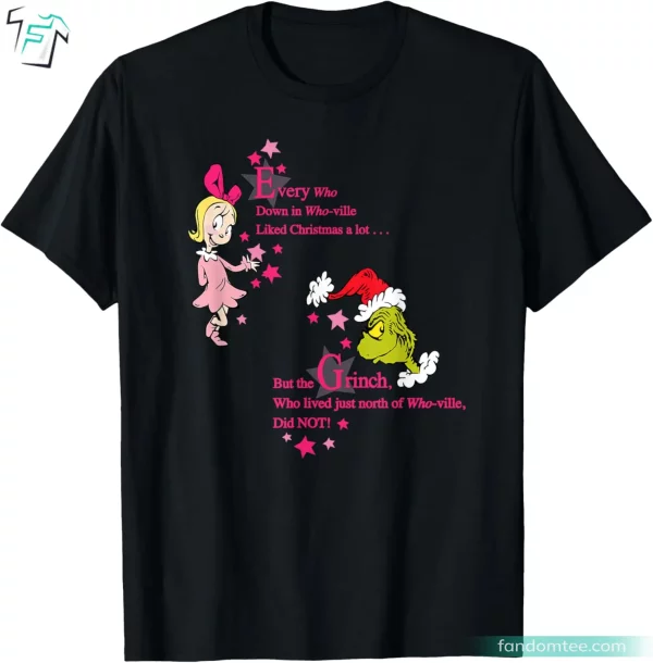 Every Who Down in Who-ville Funny Grinch Shirts for Women