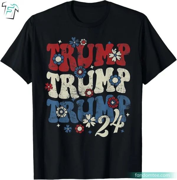 Groovy Flower Trump Trump Trump Donald Trump Fight Shirt