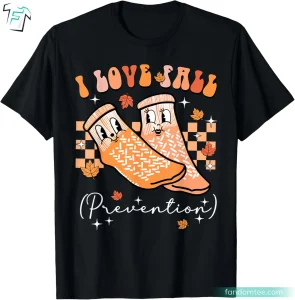 Groovy Retro I Love Fall Prevention Fall Vibes Shirt