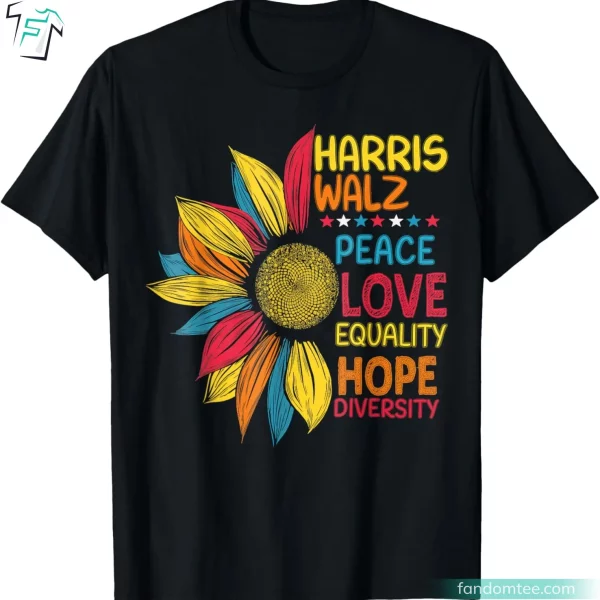 Harris Walz Quote Sunflower Kamala Harris 2024 Tee Shirts