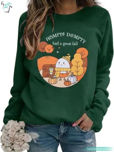 Humpty Had A Great Fall Shirt Funny Autumn Thanksgiving Halloween Tee