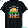 I Believe In The Great Pumpkin Shirt Funny Peanuts & Charlie Brown Gift Tee