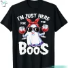 Im Just Here For The Boos Shirt Funny Halloween Women Ghost Cute Tee