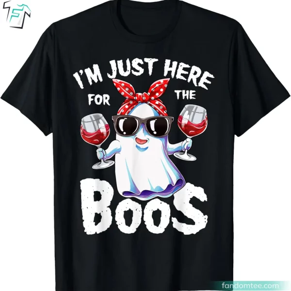 Im Just Here For The Boos Shirt Funny Halloween Women Ghost Cute Tee