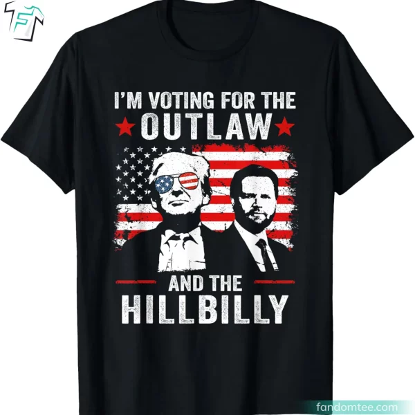 I’m Voting For The Outlaw And Hillbilly Trump Vance T-Shirt