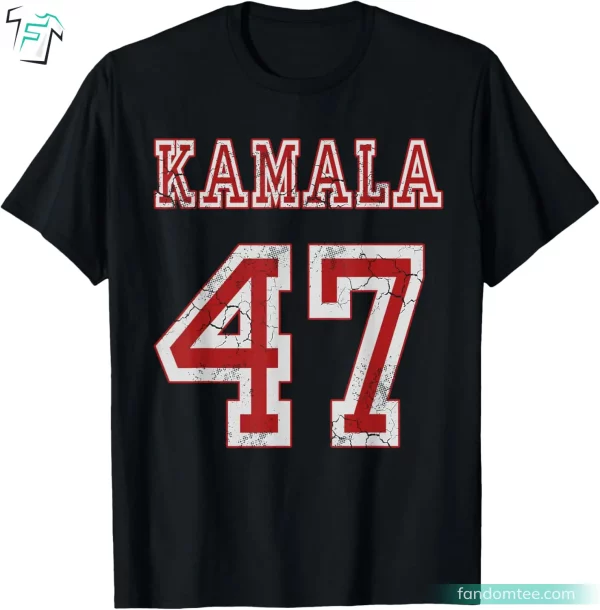 Kamala 47 Funny Kamala Harris Tee Shirts