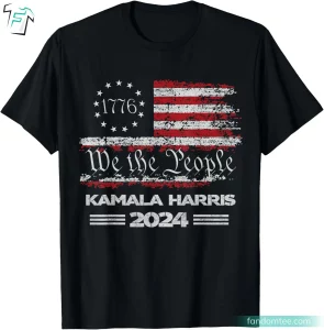 Kamala Harris 2024 US Flag We The People Shirts