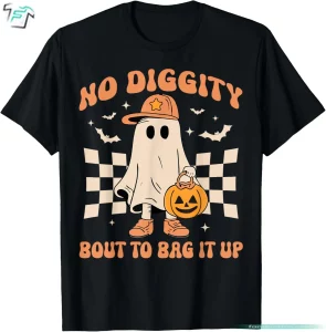 No Diggity Bout To Bag It Up Halloween Ghost Shirt Funny Cute Boo Boo Tee