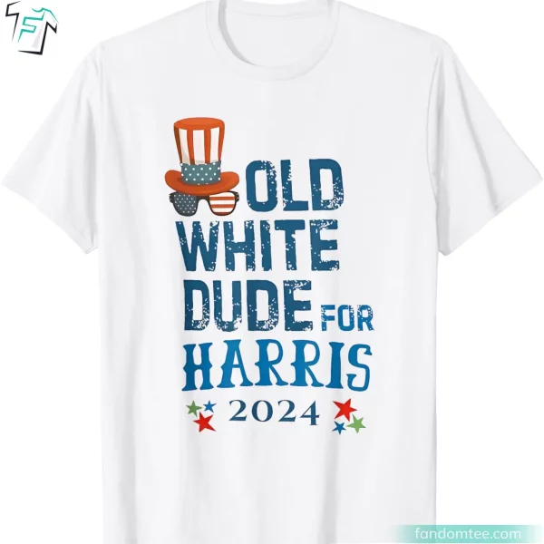 Old White Dude For Kamala Harris Funny Madam Vice President Shirt