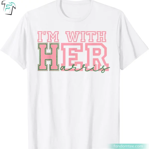 Pink Im With Her Kamala Harris Shirt for President Kamala 2024