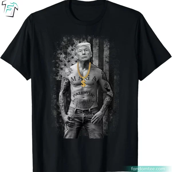 Pro Trump Gangster Vintage Donald Trump Funny T Shirt For Patriotic