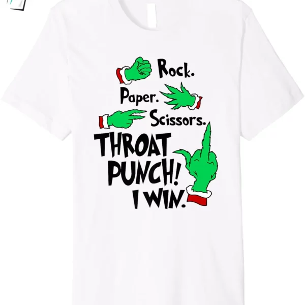 Rock Paper Scissors Throat Punch I Win Green Grinch Shirt Funny Christmas Graphic Tee