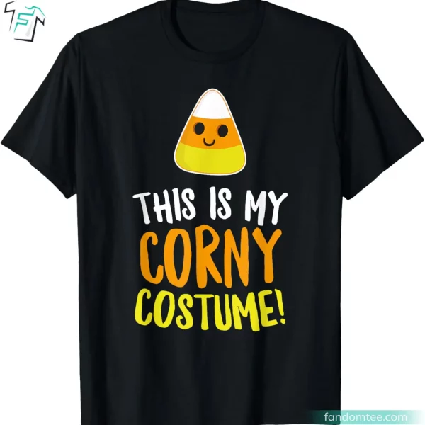 Funny Halloween Quote This Is My Corny Shirt Great Halloween Gifts