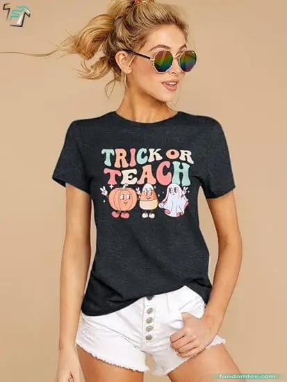 Trick Or Teach Shirt Funny Halloween Teacher Gifts Tee