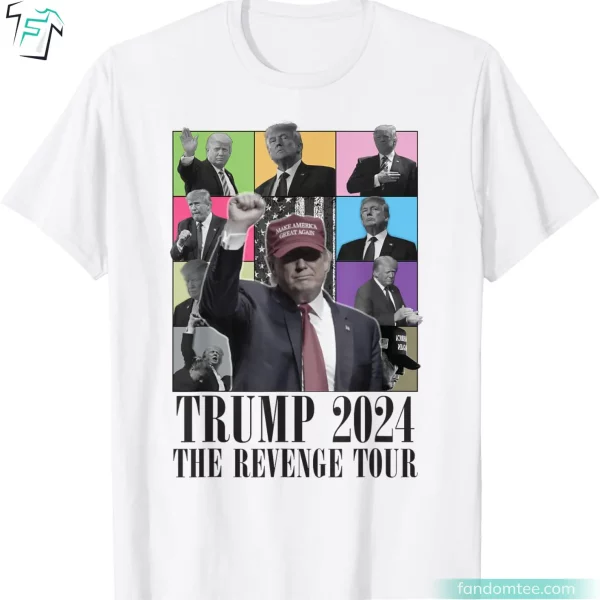 Trump 2024 The Revenge Tour Funny Donald Trump T Shirt