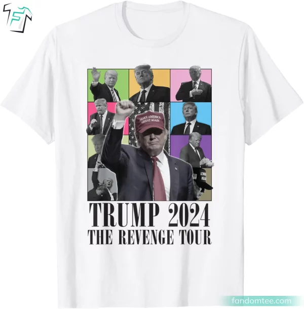 Trump 2024 The Revenge Tour Funny Donald Trump T Shirt