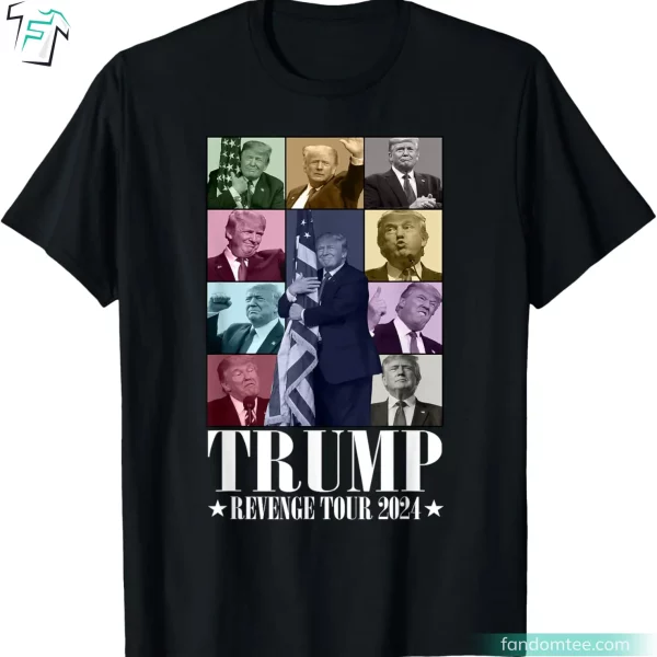 Trump The Revenge Tour 2024 Funny Donald Trump T-Shirt